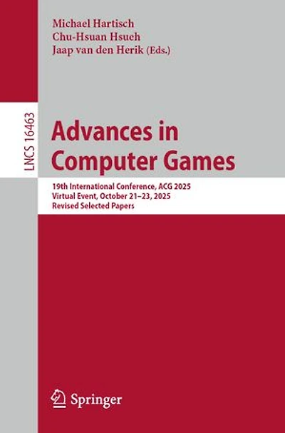 Advances Computer Games: 19th International Conference, ACG 2025, Virtual Event, October 21-23, Revised Selected Papers