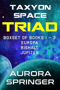 Taxyon Space Triad: Boxset of Books 1-3