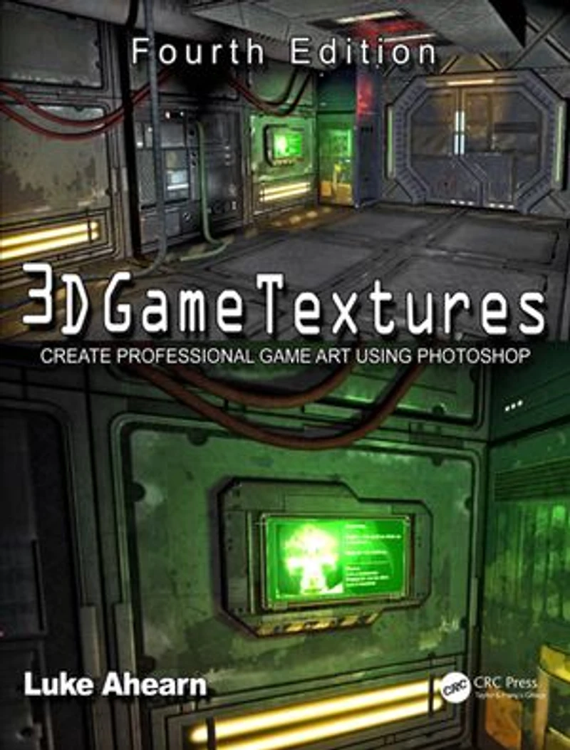 3D Game Textures: Create Professional Art Using Photoshop