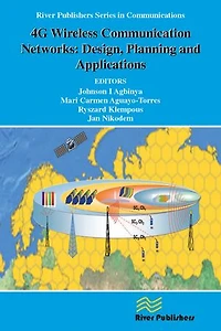 4G Wireless Communication Networks: Design Planning and Applications