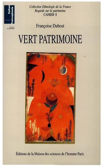 Vert patrimoine: La constitution d'un nouveau domaine patrimonial
