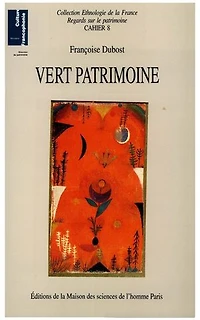 Vert patrimoine: La constitution d'un nouveau domaine patrimonial