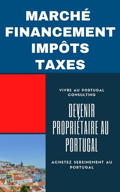 Devenir propriétaire au Portugal: Investissez en toute sérénité