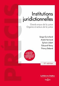 Institutions juridictionnelles: grands enjeux de la justice, juridictions, gens justice
