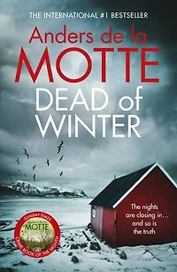 Dead of Winter: The unmissable new crime novel from the award-winning writer
