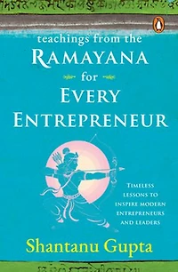 Teachings from the Ramayana for Every Entrepreneur