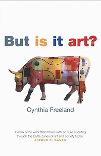 But Is It Art?: An Introduction to Art Theory: An Introduction to Art Theory