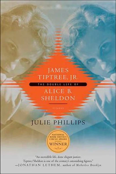 James Tiptree, Jr.: The Double Life of Alice B. Sheldon
