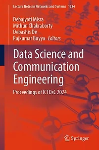 Data Science and Communication Engineering: Proceedings of ICTDsC 2024