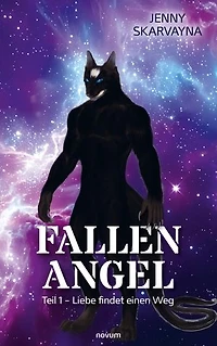 Fallen Angel: Teil 1 – Liebe findet einen Weg