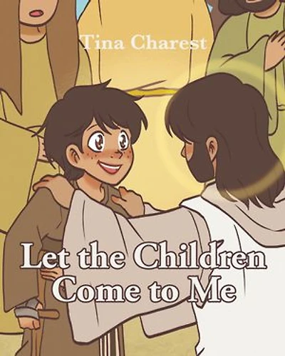 Let the Children Come to Me