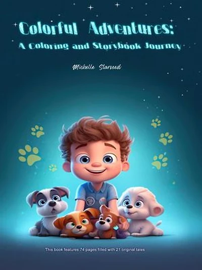 Colorful Adventures- A coloring and Storybook Journey