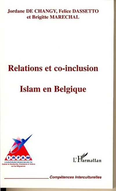 Relations et co-inclusion islam en belgi
