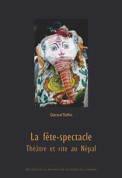 La fête-spectacle: Théâtre et rite au Népal
