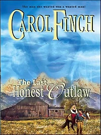The Last Honest Outlaw