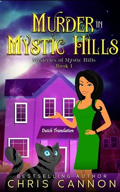 Murder In Mystic Hills: Mysteries of Mystic Hills, #1