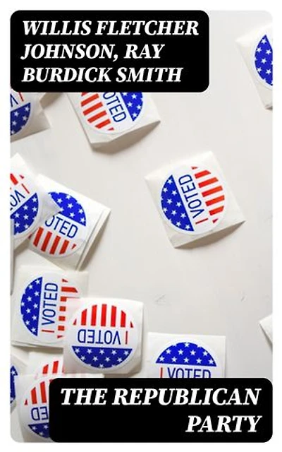 The Republican Party: Enriched edition.
