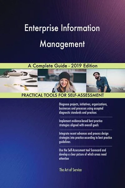 Enterprise Information Management A Complete Guide - 2019 Edition