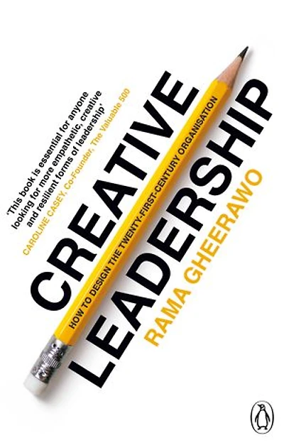 Creative Leadership: How to Design the 21st-century Organisation