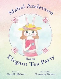 Mabel Anderson Has an Elegant Tea Party