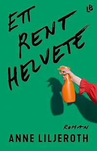 Ett rent helvete