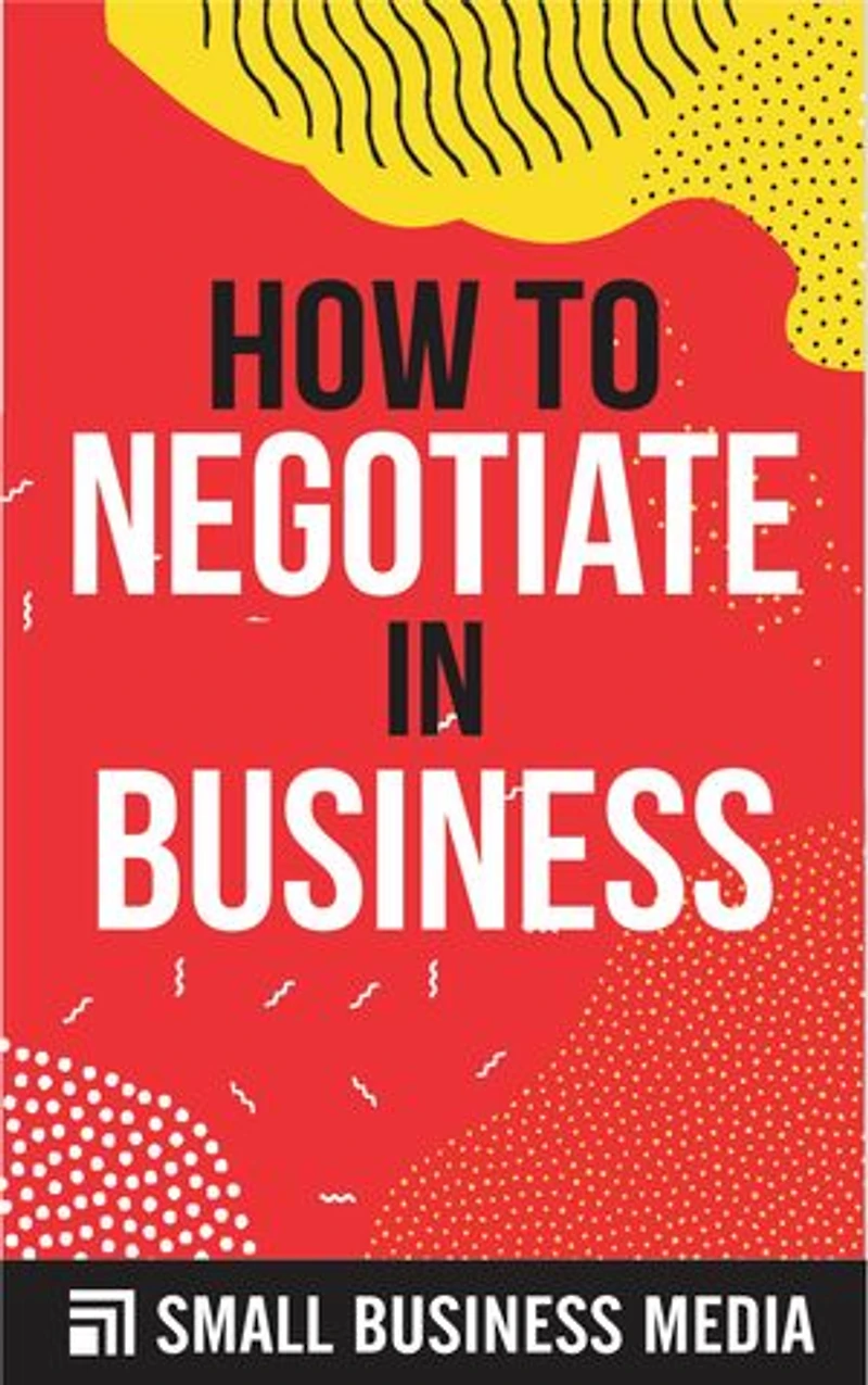 How To Negotiate In Business