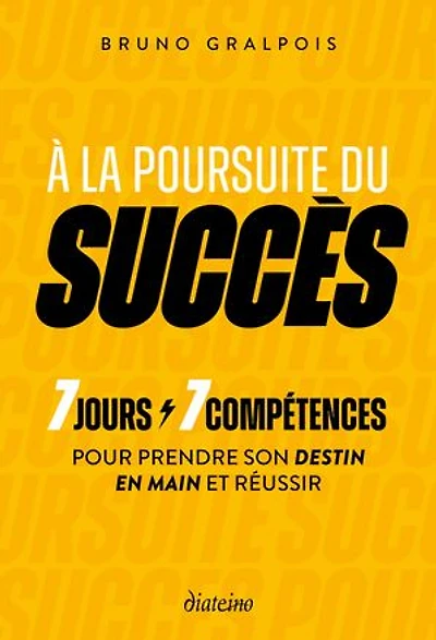 Maîtrisez les clés du succès: 7 jours, compétences pour réussir