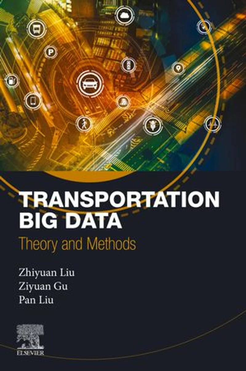 Transportation Big Data: Theory and Methods