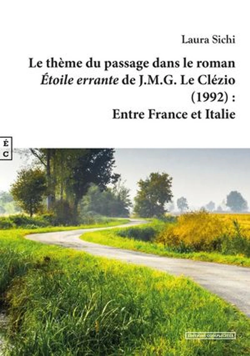Le thème du passage dans le roman "Étoile errante" de J.M.G. Le Clézio (1992): Entre France et Italie