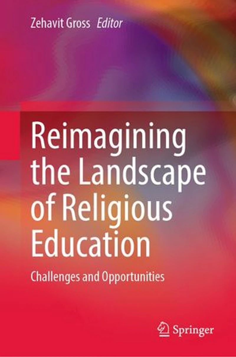 Reimagining the Landscape of Religious Education: Challenges and opportunities