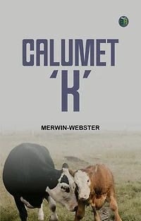 Calumet 'K'