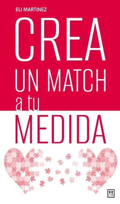 Crea un match a tu medida