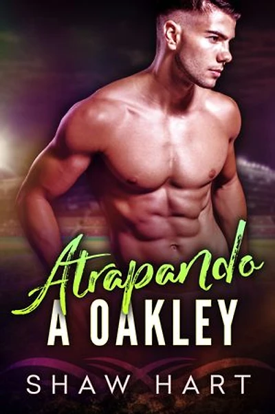 Atrapando a Oakley