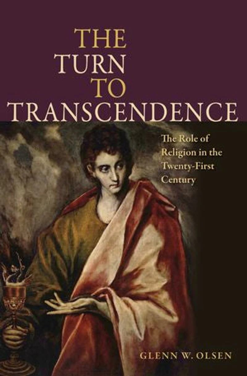 the Turn to Transcendence: Role of Religion Twenty-First Century