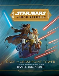 Star Wars: The High Republic: Race to Crashpoint Tower