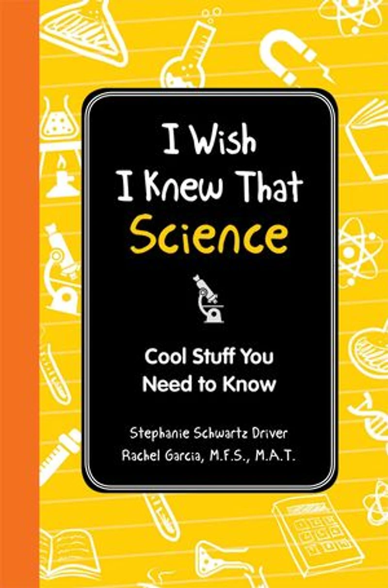 I Wish Knew That: Science: Cool Stuff You Need to Know