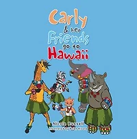 Carly & her Friends go to Hawaii