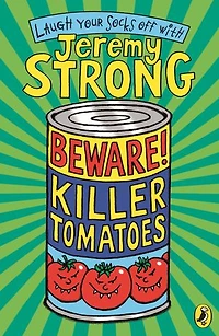 Beware! Killer Tomatoes