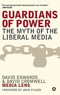 Guardians of Power: the Myth Liberal Media