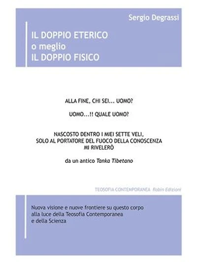 Il doppio eterico o meglio Il doppio fisico