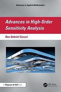 Advances High-Order Sensitivity Analysis