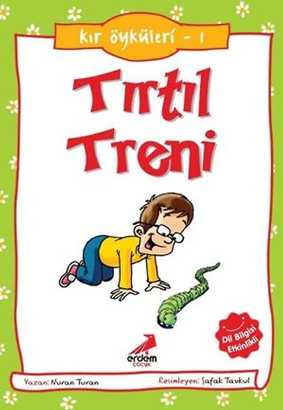 Kır Öyküleri 1 - Tırtıl Treni