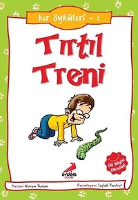 Kır Öyküleri 1 - Tırtıl Treni