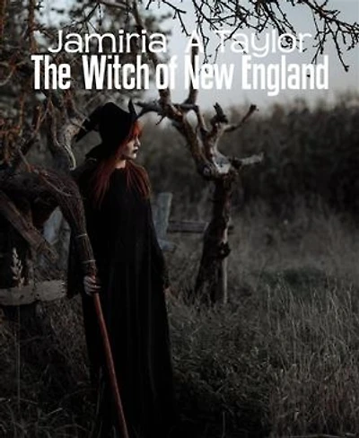 The Witch of New England