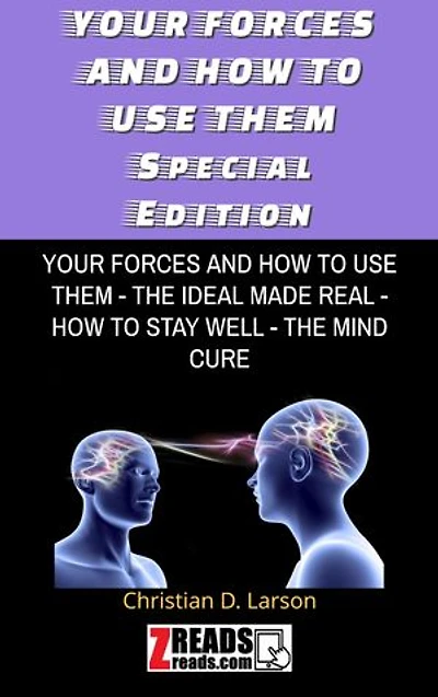 YOUR FORCES AND HOW TO USE THEM: (5 Books In 1)