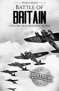 Battle of Britain: World War 2 Battles