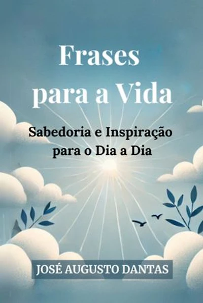 Frases Para A Vida