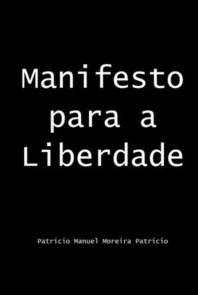 Manifesto Para A Liberdade