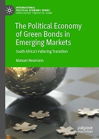The Political Economy of Green Bonds Emerging Markets: South Africa's Faltering Transition