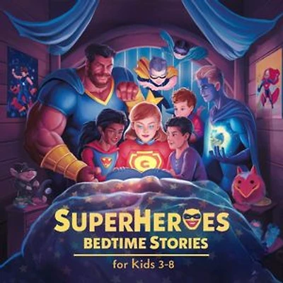 20 Superheroes Bedtime Stories For Kids Age 3-8: Bedtime Stories For Kids Age 3 to 8, #3